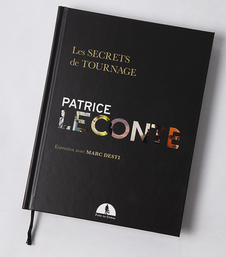 Les Secrets de Tournage Patrice Leconte