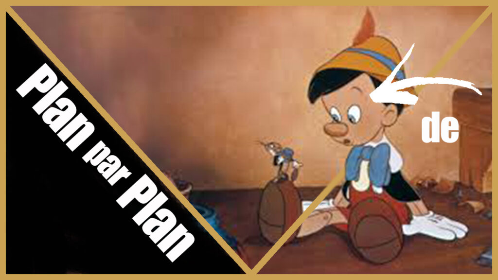 Plan par Plan de Pinocchio de Walt Disney