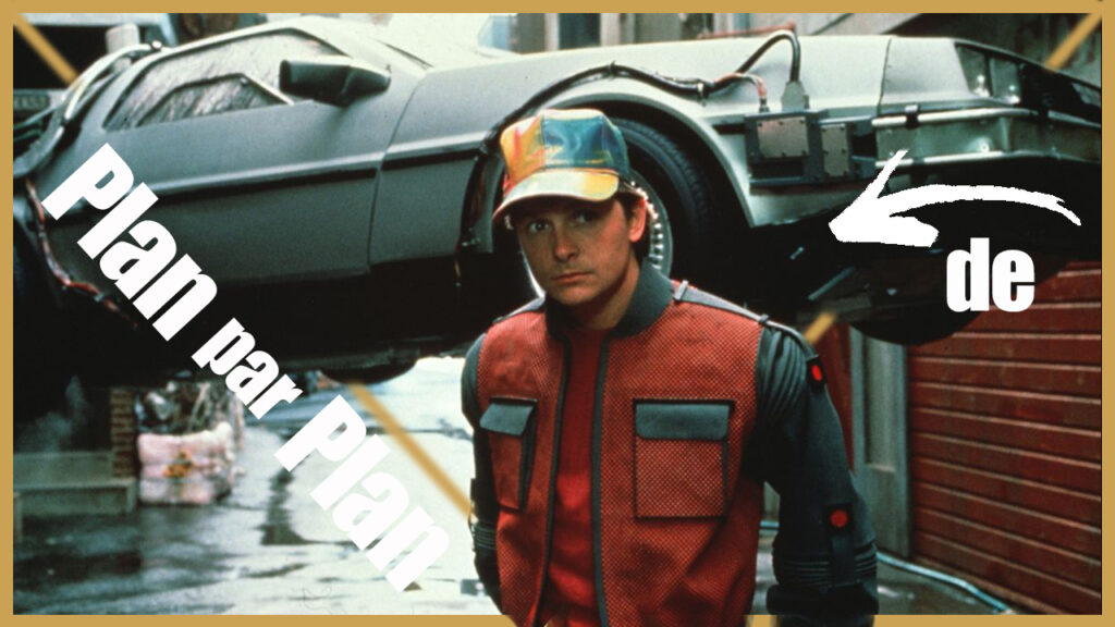 Plan par Plan de Retour vers le futur 2